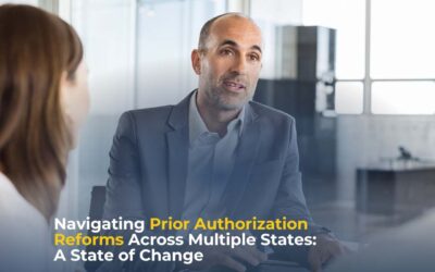 Navigating Prior Authorization Reforms Across Multiple States: A State of Change
