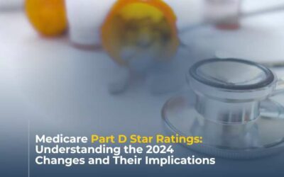 Medicare Part D Star Ratings: Understanding the 2024 Changes and Their Implications