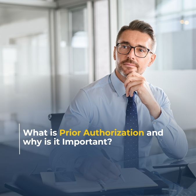 What is Prior Authorization and Why is it Important?