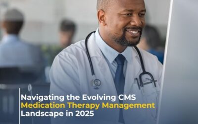 Navigating the Evolving CMS Medication Therapy Management Landscape in 2025