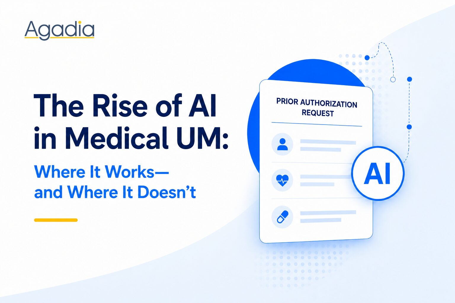 Utilization Management Software for Health Plans | Agadia